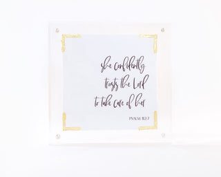 She Trusts the Lord, Psalm 112:7 (5×5″ Acrylic Frame)