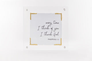 I Thank God, Philippians 1:3 (4×4″ Acrylic Frame)