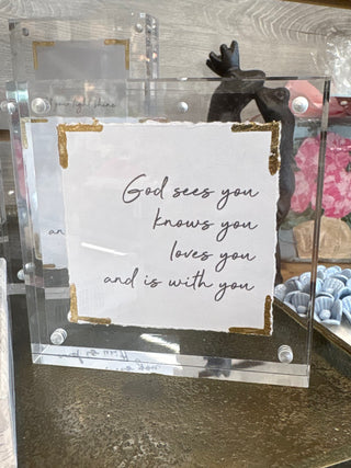God Sees You  (4x4″ Acrylic Frame)