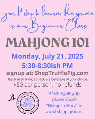 Mahjong 101 Class  July 21