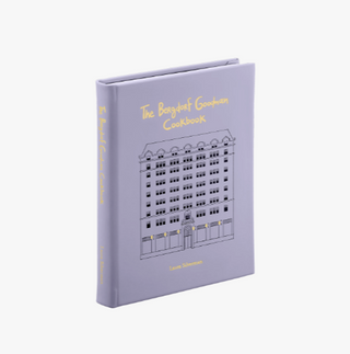 The Bergdorf Goodman Cookbook