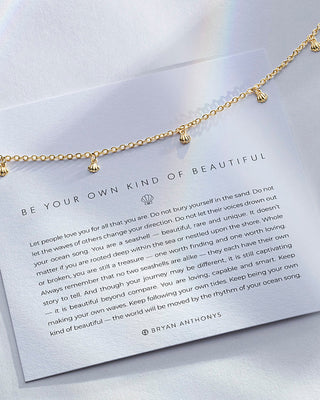 Be Your Own Kind of Beautiful Necklace