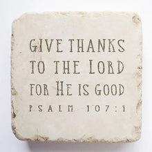 Stone Art - Psalm 107:1