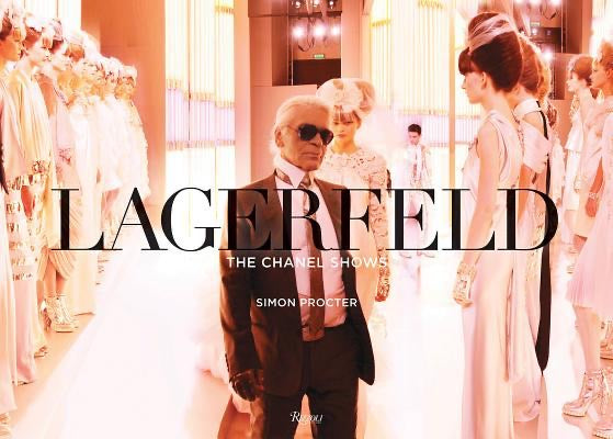 Lagerfeld : The Chanel Shows