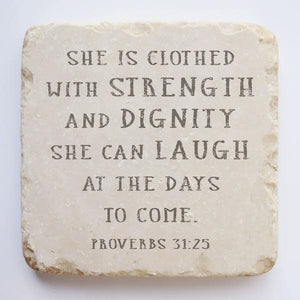 Stone Art - Proverbs 31:25