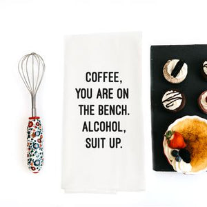 Coffee Benched Snarky House Towel